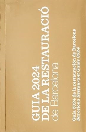 Guía 2024 de la restauració de Barcelona | 9788491565918 | Direcció de Serveis de Comerç, Restauració i Consum. Ajuntament de Barcelona