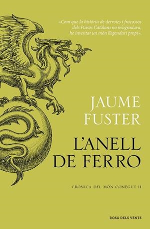 L'Anell de Ferro (Crònica del Món Conegut II) | 9788419756268 | Fuster, Jaume