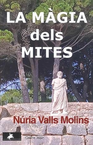 La Màgia dels mites | 9788412920130 | Valls Molins, Núria