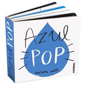 Azul Pop | 9788411582346 | Petit, Aurore